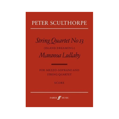 String Quartet No 13 / Maranoa Lullaby Sheet Music for Small Ensemble