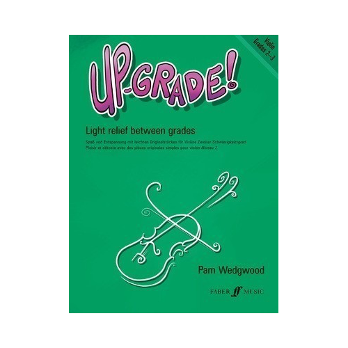 Up-Grade! Violin Grades 2-3 Sheet Music for Violin/Piano