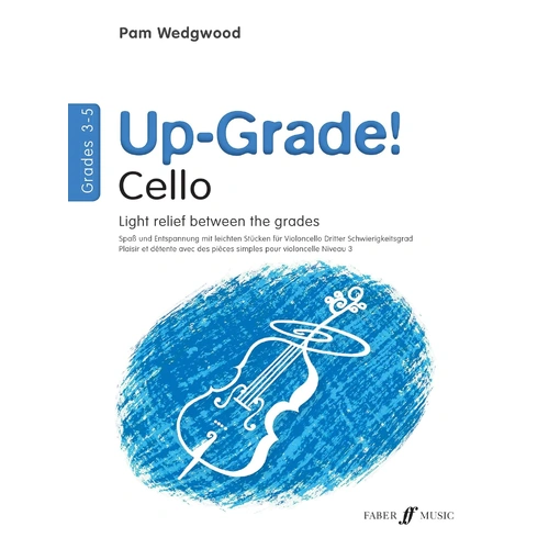 Upgrade Cello Grades 3-5 Sheet Music for Cello and Piano