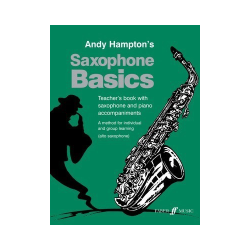 Saxophone Basics Teacher's Book