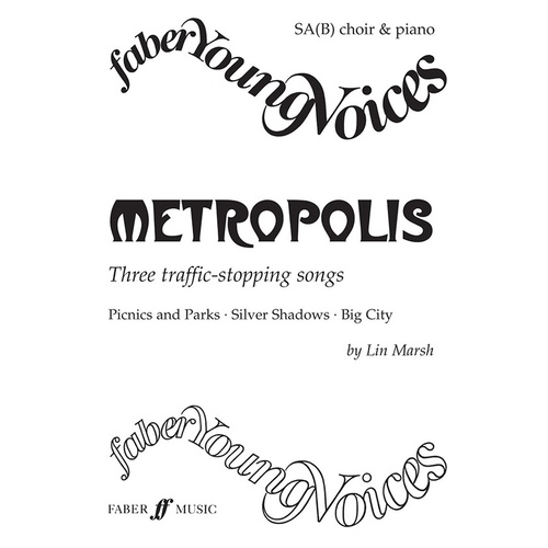 Metropolis Young Voices Series SAB/Piano