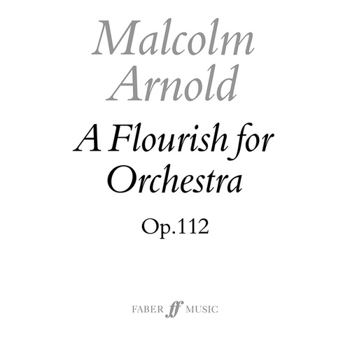 Flourish For Orchestra Op 112 Full Score