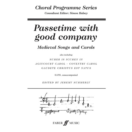 Passetime With Goode Companye Medieval Song SATB