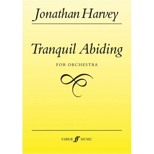 Tranquil Abiding for Orchestra Full Score