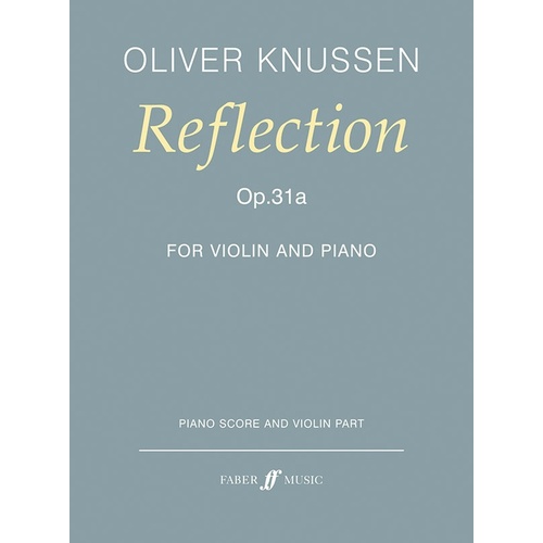 Reflection Op 31A For Violin And Piano