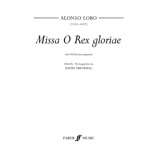 Missa O Rex Gloriae SATB Unacc