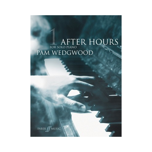 After Hours Book 1 Piano Sheet Music Grades 3-5 by Pam Wedgwood