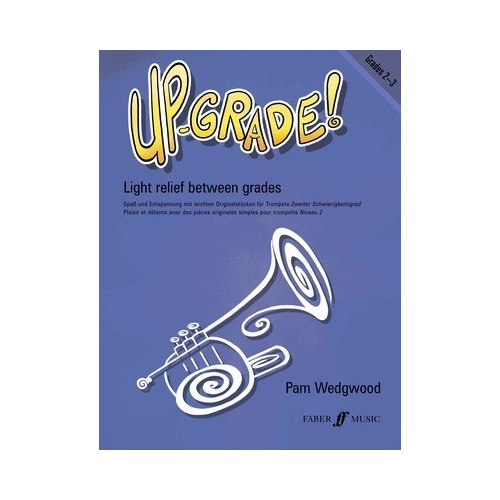 Upgrade Trumpet Grade 2-3 Sheet Music for Trumpet and Piano