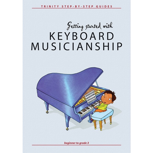Getting Started With Keyboard Musicianship