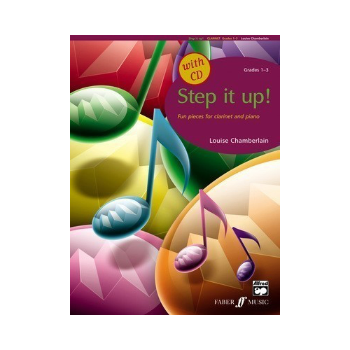 Step It Up Clarinet Sheet Music with Piano and CD for Grades 1-3