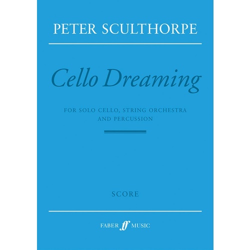 Cello Dreaming Score