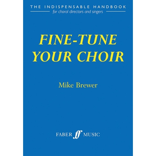 Fine Tune Your Choir