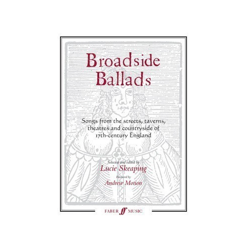 Broadside Ballads Songbook - Vocal Sheet Music with 70+ Songs and Historical Context