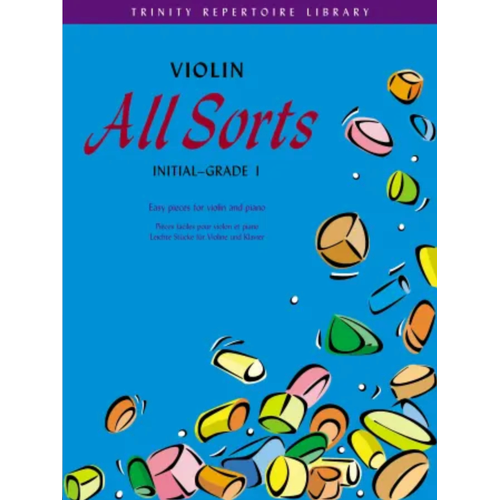 Violin All Sorts Initial-GR 1 Trinity Rep Lib