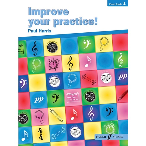 Improve Your Practice - Piano Grade 1