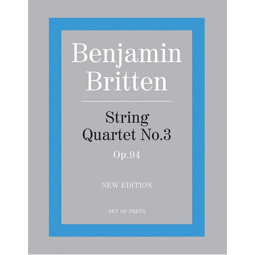 Britten String Quartet No. 3 New Edition Sheet Music