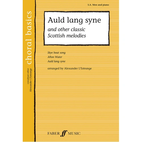Auld Lang Syne and Other Scottish Melodies Choral Sheet Music SAB