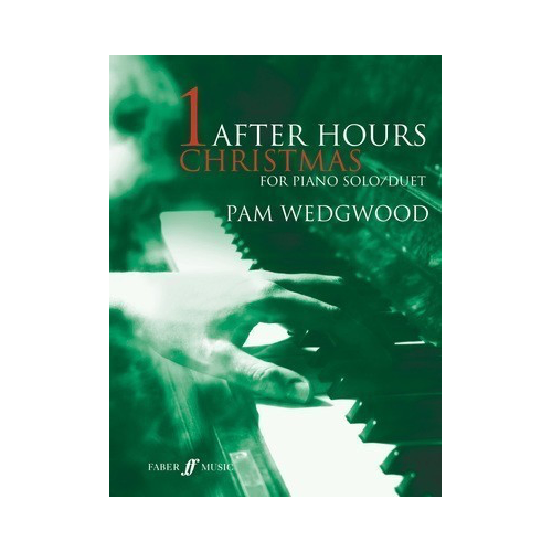 After Hours Christmas Piano Solos by Pam Wedgewood - Piano Sheet Music for Grade 3-5