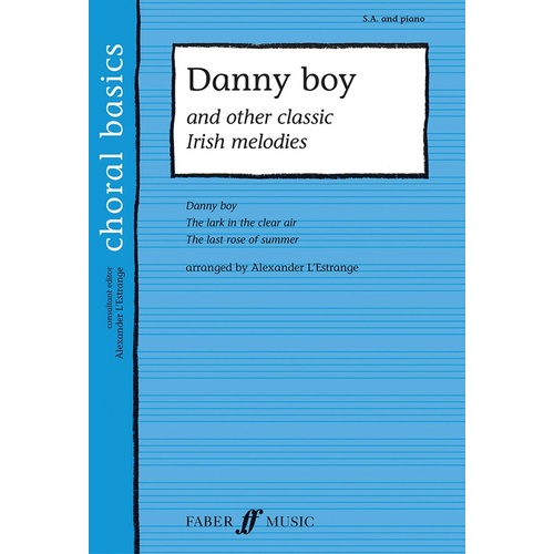 Danny Boy SA/Piano Arr L Estrange