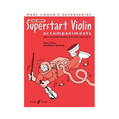 Superstart Violin Complete: Piano Accompaniments for Beginners