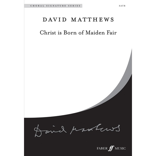 Christ Is Born Of Maiden Fair SATB