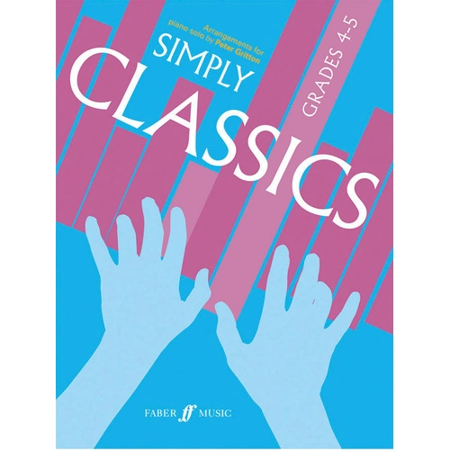 Simply Classics Piano Solo for Grades 4-5