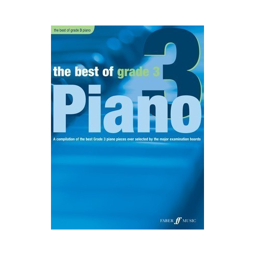Best of Grade 3 Piano Sheet Music by Faber Music