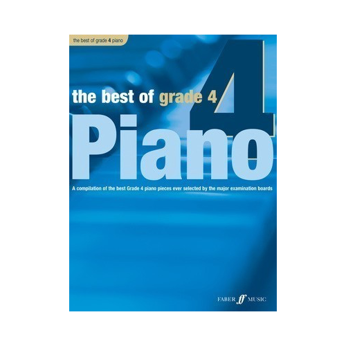 Best of Grade 4 Piano Sheet Music by Faber Music