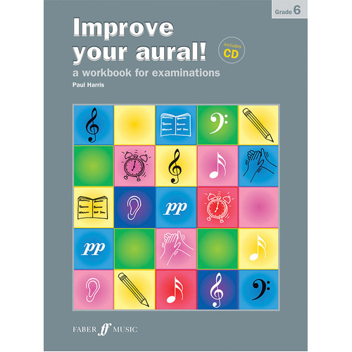 Improve Your Aural Grade 6 Workbook with CDs by Paul Harris