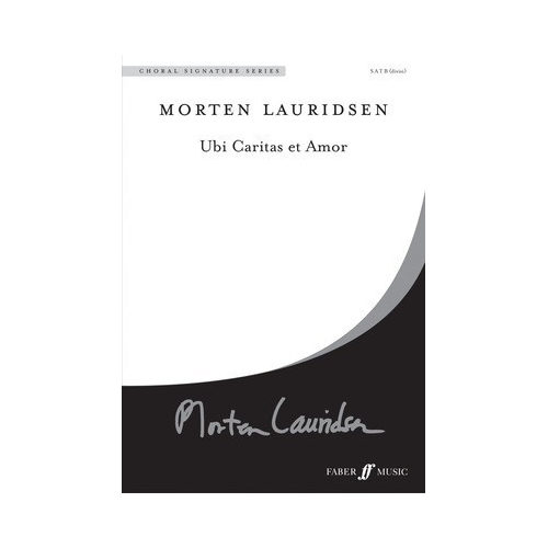 Ubi Caritas et Amor Mixed Voice Choral Sheet Music
