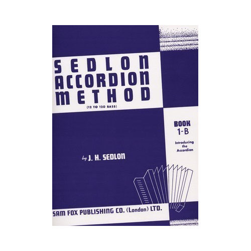 Sedlon Accordion Method Book 1B - Folk Instrument Sheet Music