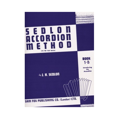 Sedlon Accordion Method Book 1B - Folk Instrument Sheet Music