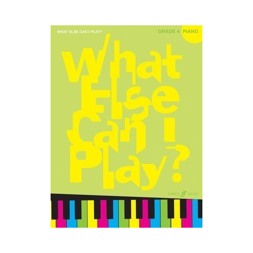 What Else Can I Play? Piano Sheet Music Grade 4