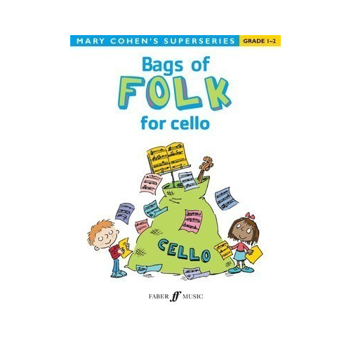 Bags of Folk for Cello by Mary Cohen