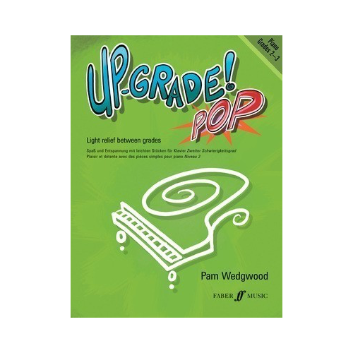 Up-Grade! Pop Piano Grades 2-3 Sheet Music