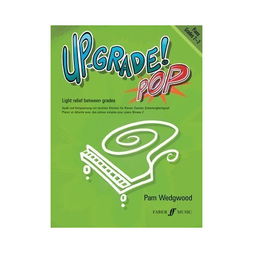 Up-Grade! Pop Piano Grades 2-3 Sheet Music