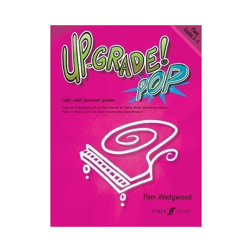 Up-Grade! Pop Piano Grades 3-4 Sheet Music Collection