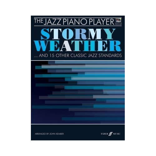 Stormy Weather and 15 Classic Jazz Standards Piano Sheet Music by John Kember