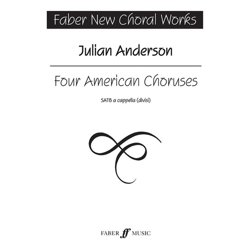 Four American Choruses SATB A Cappella