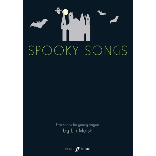 Spooky Songs Vocal Sheet Music for Young Singers by Lin Marsh