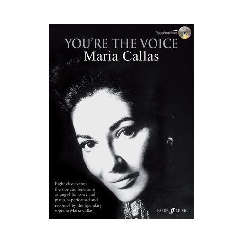 You're The Voice: Maria Callas PVG Book/CD