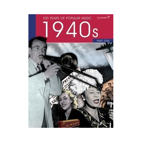 100 Years of Popular Music 1940s Volume 1 PVG Sheet Music