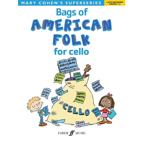Bags Of American Folk For Cello