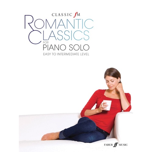 Classic Fm Romantic Classics For Piano Solo