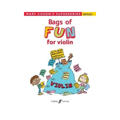Bags of Fun for Violin - Imaginative Pieces for Beginners by Mary Cohen