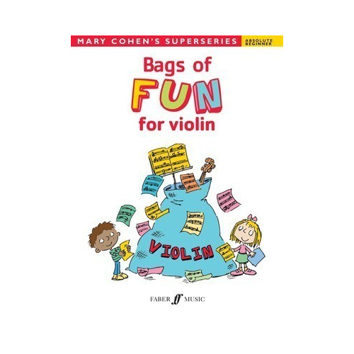 Bags of Fun for Violin - Imaginative Pieces for Beginners by Mary Cohen