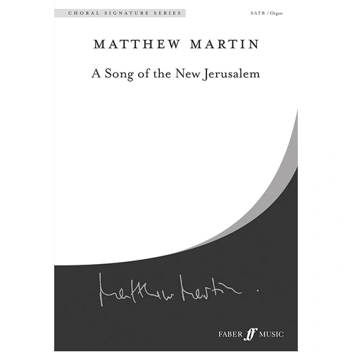Song of the New Jerusalem SATB Choral Sheet Music
