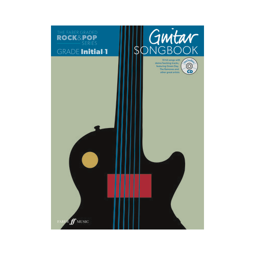 Faber Graded Rock & Pop Series Guitar Songbook: Initial – Grade 1