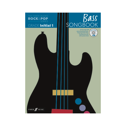 Faber Graded Rock & Pop Bass Guitar Songbook: Initial – Grade 1