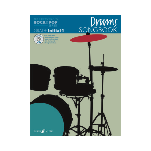 Graded Rock & Pop Drums Songbook Initial to Grade 1 BK/CD
